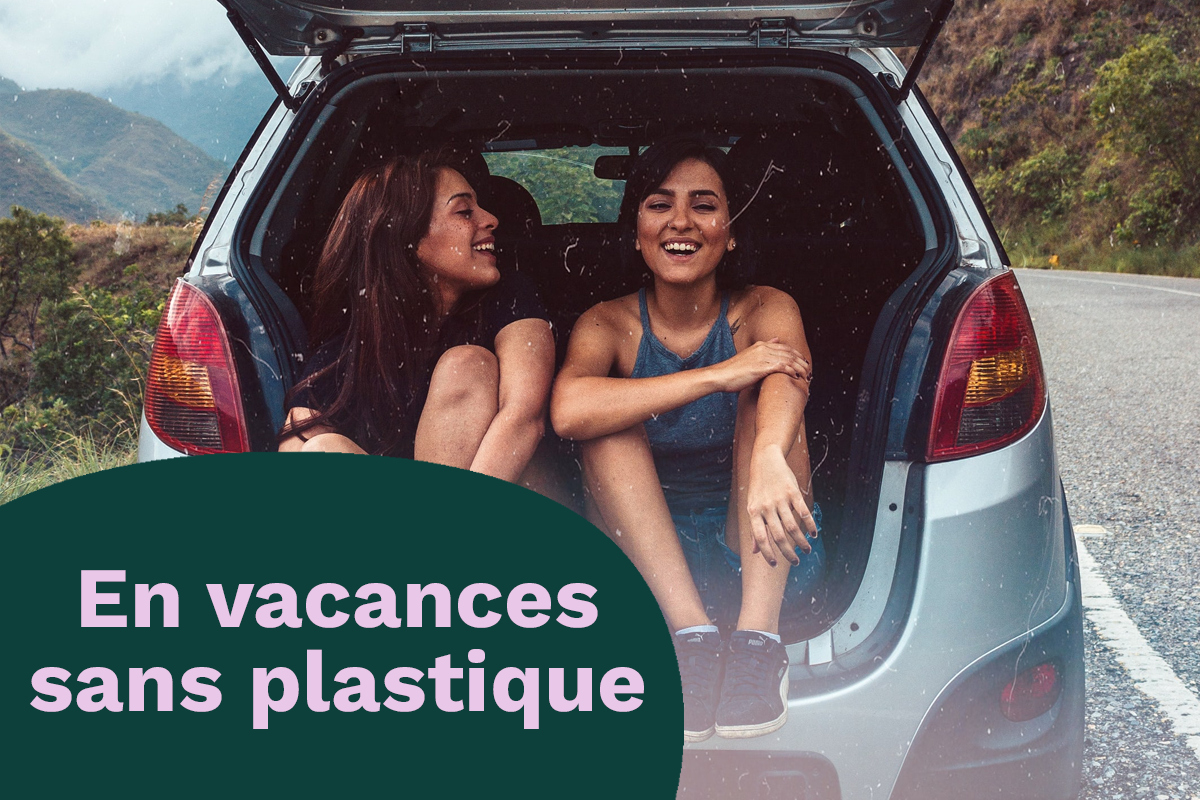 En vacances sans plastique En vacances sans plastique