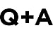 Q and A